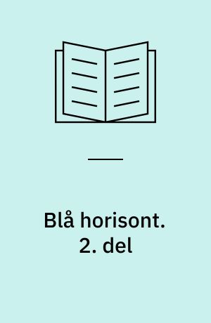 Blå horisont. 2. del