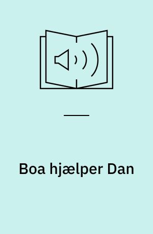 Boa hjælper Dan