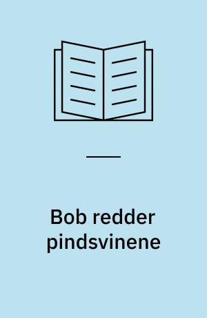 Bob redder pindsvinene