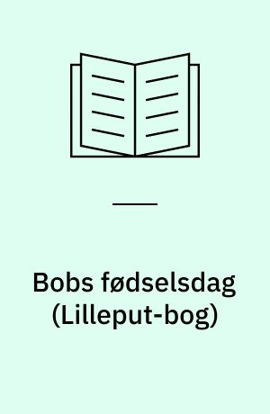 Bobs fødselsdag