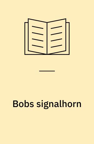 Bobs signalhorn