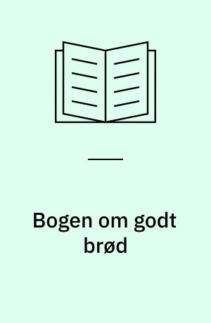 Bogen om godt brød