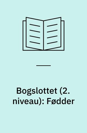 Bogslottet (2. niveau): Fødder