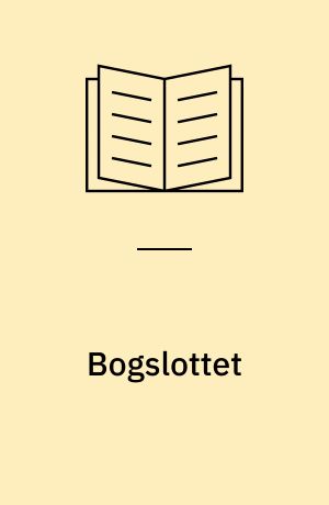 Bogslottet : Giver du et gys?