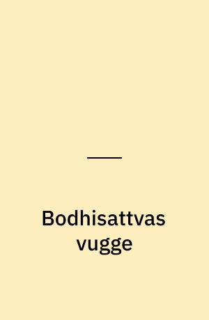 Bodhisattvas vugge