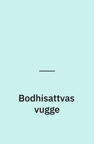 Bodhisattvas vugge