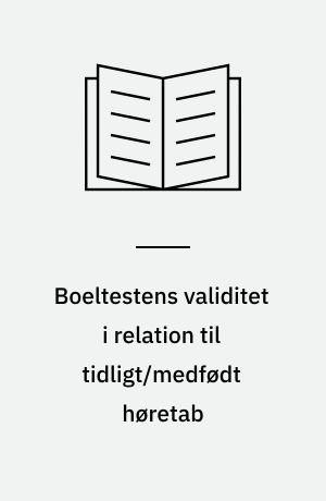 Boeltestens validitet i relation til tidligt/medfødt høretab