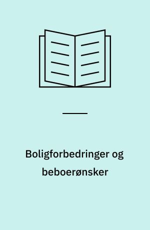 Boligforbedringer og beboerønsker : sanering af en karré på Frederiksberg