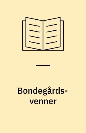 Bondegårds-venner