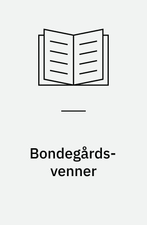 Bondegårds-venner