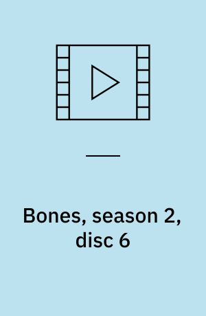 Bones, season 2, disc 6