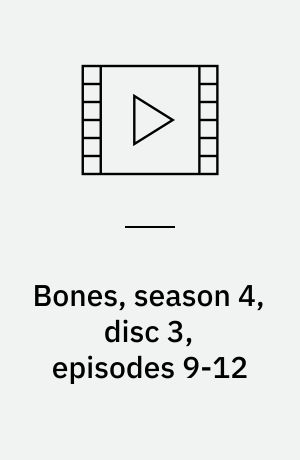 Bones, season 4, disc 3, episodes 9-12
