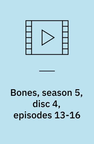 Bones, season 5, disc 4, episodes 13-16