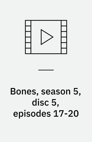 Bones, season 5, disc 5, episodes 17-20