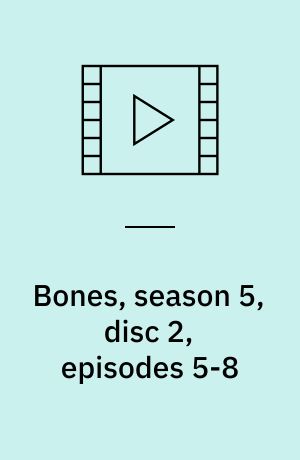 Bones, season 5, disc 2, episodes 5-8