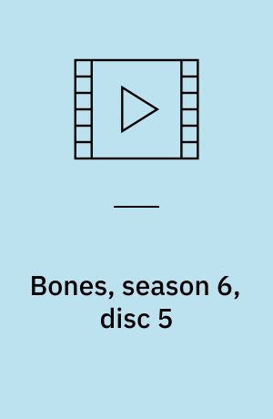 Bones, season 6, disc 5