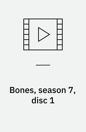 Bones, season 7, disc 1