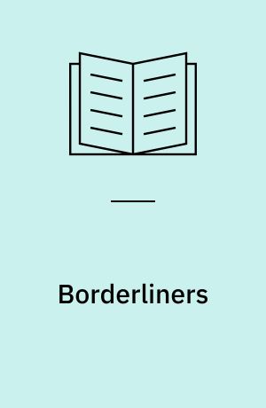 Borderliners : searching the boundaries of narrativity and narratology