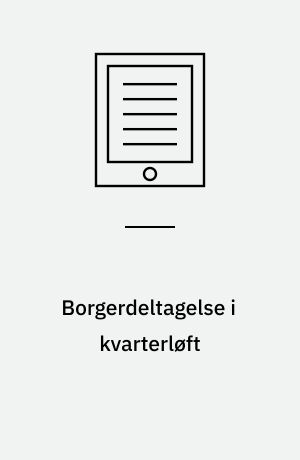 Borgerdeltagelse i kvarterløft