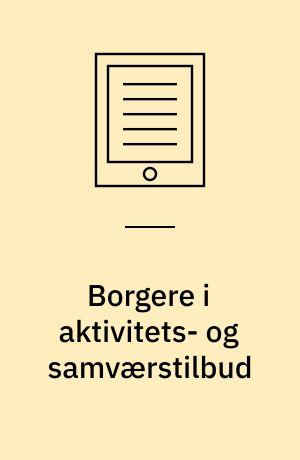 Borgere i aktivitets- og samværstilbud