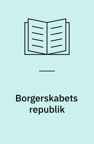 Borgerskabets republik : Frankrig 1870-1940