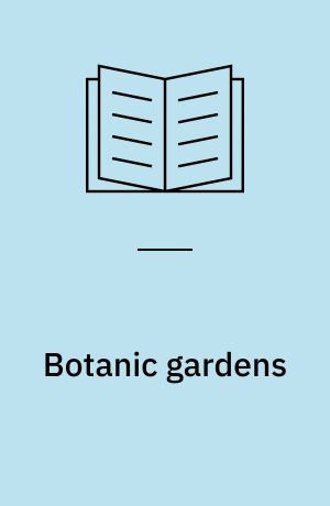 Botanic gardens
