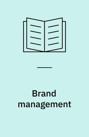 Brand management : håndbogen om varemærker