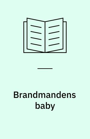 Brandmandens baby