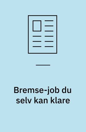 Bremse-job du selv kan klare : sådan skifter du selv skivebremsernes slidte bremse-klodser