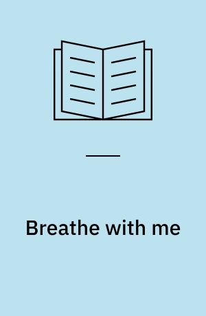 Breathe with me
