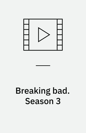 Breaking bad. Season 3 (Stor skrift)