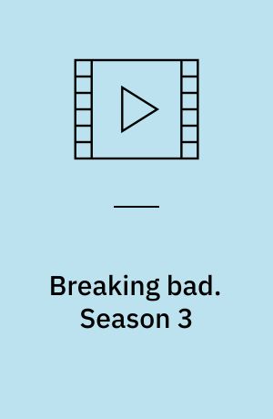 Breaking bad. Season 3 (Stor skrift)