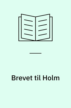 Brevet til Holm