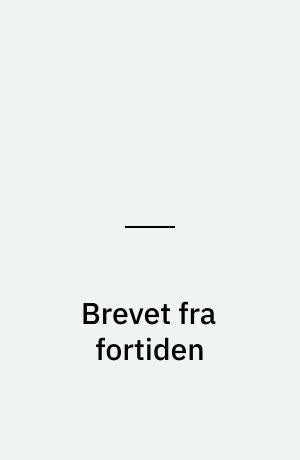 Brevet fra fortiden