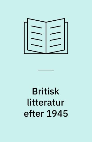 Britisk litteratur efter 1945