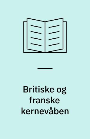 Britiske og franske kernevåben