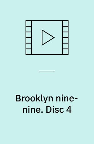 Brooklyn nine-nine. Disc 4