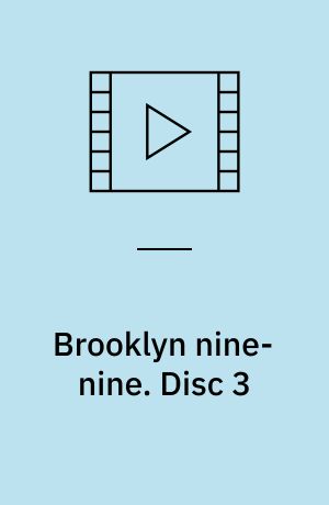 Brooklyn nine-nine. Disc 3