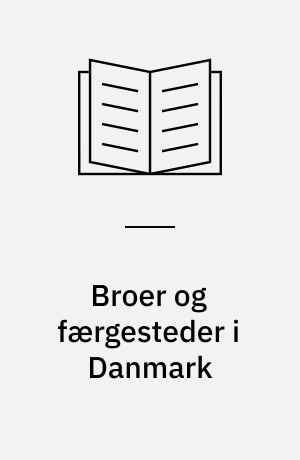 Broer og færgesteder i Danmark