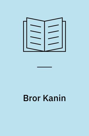 Bror Kanin : myter & sagn fra Nordamerika