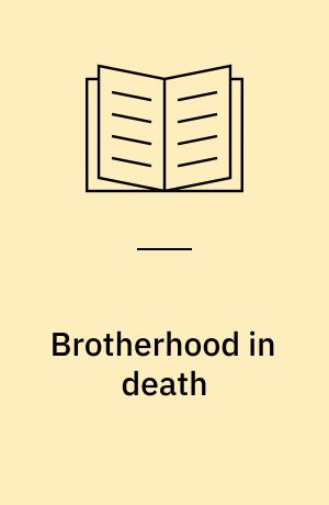 Brotherhood in death