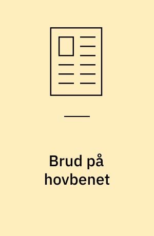 Brud på hovbenet
