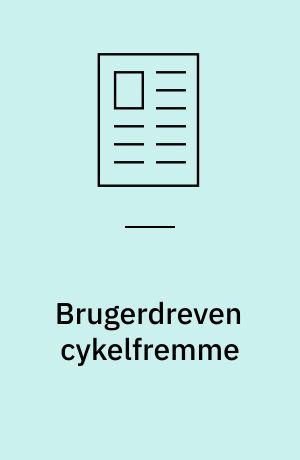 Brugerdreven cykelfremme