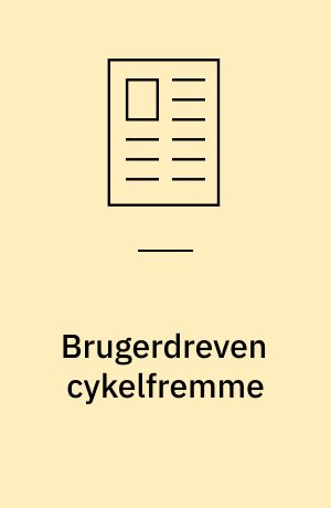 Brugerdreven cykelfremme