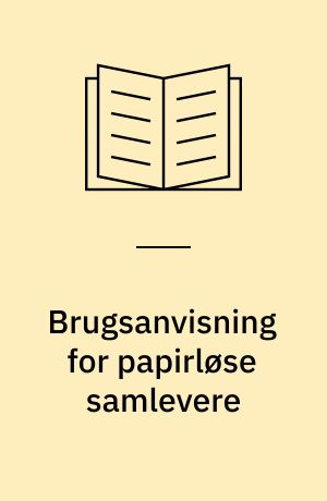 Brugsanvisning for papirløse samlevere