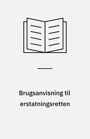 Brugsanvisning til erstatningsretten