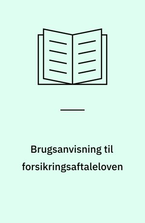 Brugsanvisning til forsikringsaftaleloven