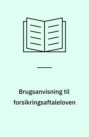 Brugsanvisning til forsikringsaftaleloven
