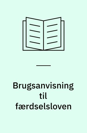 Brugsanvisning til færdselsloven