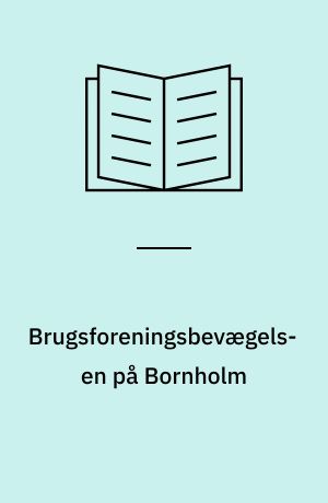 Brugsforeningsbevægelsen på Bornholm